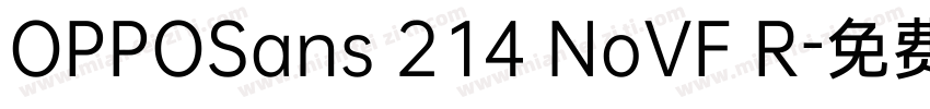 OPPOSans 214 NoVF R字体转换